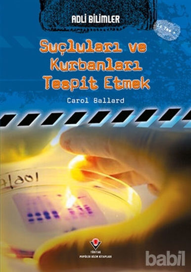 Picture of Adli Bilimler : Suçluları ve Kurbanları Tespit Etmek