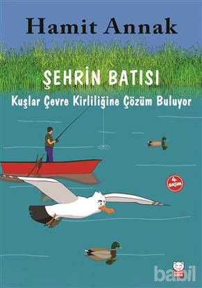 Picture of Şehrin Batısı - Kuşlar Çevre Kirliliğine Çözüm Buluyor