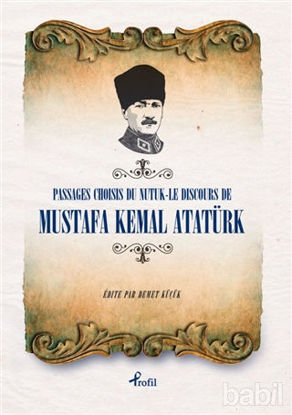 Picture of Passages Choisis du Nutuk - Le Discours de Mustafa Kemal Atatürk