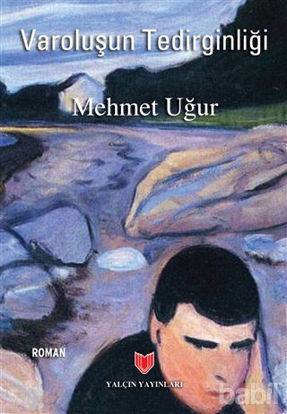 Picture of Varoluşun Tedirginliği