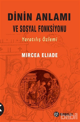 Picture of Dinin Anlamı ve Sosyal Fonksiyonu