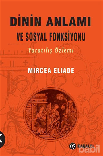 Picture of Dinin Anlamı ve Sosyal Fonksiyonu