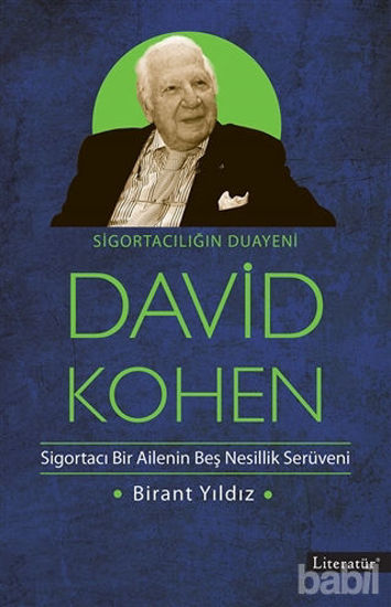 Picture of Sigortacılığın Duayeni David Kohen