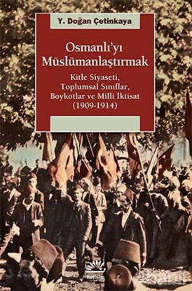 Picture of Osmanlı’yı Müslümanlaştırmak