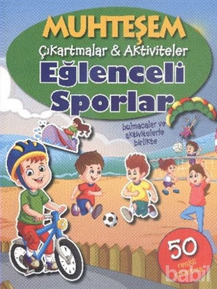 Picture of Muhteşem Çıkartmalar ve Aktiviteler : Eğlenceli Sporlar