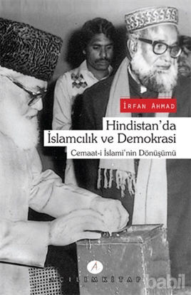Picture of Hindistan'da İslamcılık ve Demokrasi