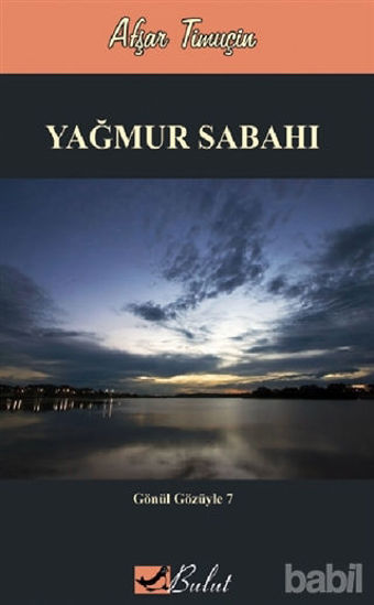 Picture of Yağmur Sabahı