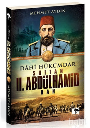 Picture of Dahi Hükümdar : Sultan 2. Abdülhamid Han