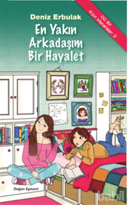 Picture of Ölü Bir Kızın Maceraları - 2  : En Yakın Arkadaşım Bir Hayalet