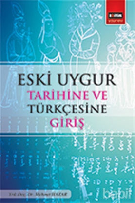 Picture of Eski Uygur Tarihine ve Türkçesine Giriş