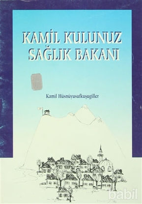 Picture of Kamil Kulunuz Sağlık Bakanı