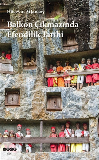 Picture of Balkon Çıkmazında Efendilik Tarihi