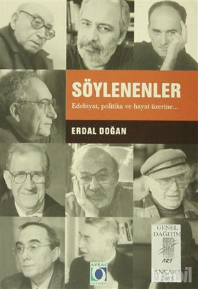 Picture of Söylenenler Edebiyat, Politika ve Hayat Üzerine