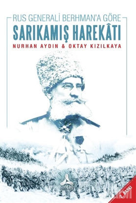 Picture of Rus Generali Berhman'a Göre Sarıkamış Harekatı