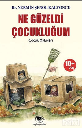 Picture of Ne Güzeldi Çocukluğum