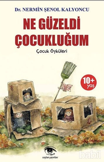 Picture of Ne Güzeldi Çocukluğum
