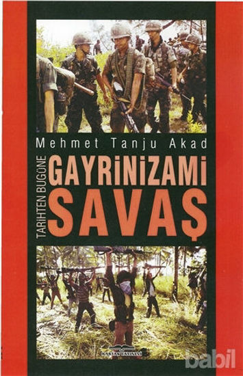 Picture of Tarihten Bugüne Gayrinizami Savaş