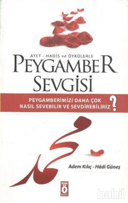Picture of Ayet - Hadis ve Öykülerle Peygamber Sevgisi