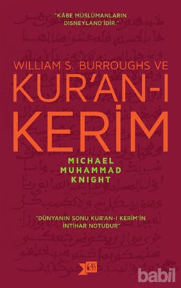Picture of William S. Burroughs ve Kur’an-ı Kerim