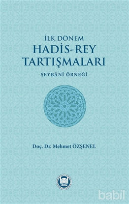 Picture of İlk Dönem Hadis-Rey Tartışmaları