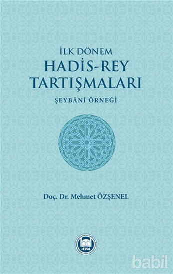 Picture of İlk Dönem Hadis-Rey Tartışmaları