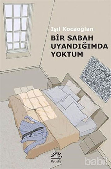 Picture of Bir Sabah Uyandığımda Yoktum