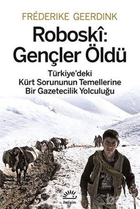 Picture of Roboski: Gençler Öldü