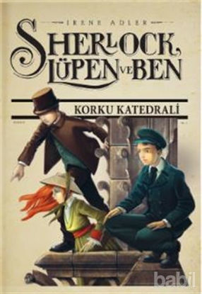 Picture of Sherlock Lüpen ve Ben  4: Korku Katedrali