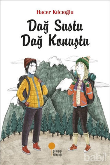 Picture of Dağ Sustu Dağ Konuştu