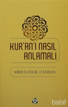Picture of Kur'an'ı Nasıl Anlamalı