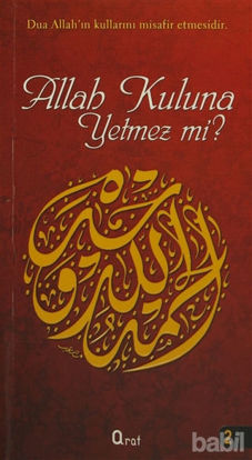 Picture of Allah Kuluna Yetmez mi?