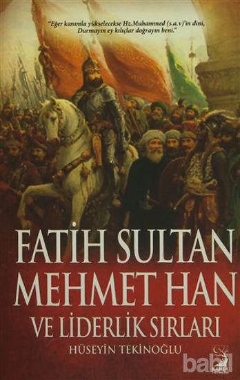 Picture of Fatih Sultan Mehmet Han ve Liderlik Sırları