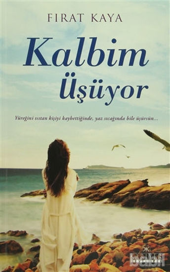Picture of Kalbim Üşüyor