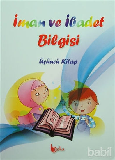 Picture of İman ve İbadet Bilgisi : Üçüncü Kitap