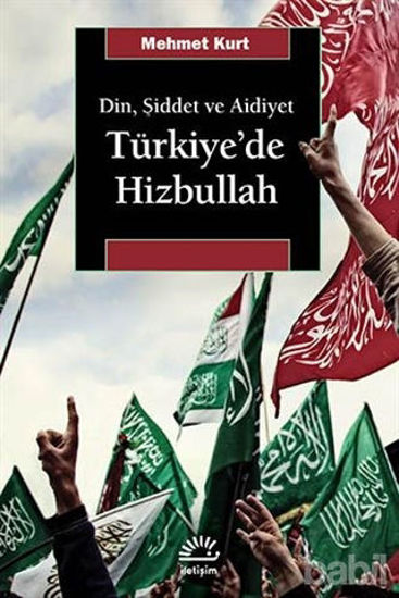 Picture of Din, Şiddet ve Aidiyet : Türkiye’de Hizbullah