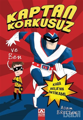 Picture of Kaptan Korkusuz ve Ben : Kara Bela’nın İntikamı