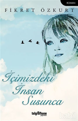 Picture of İçimizdeki İnsan Susunca