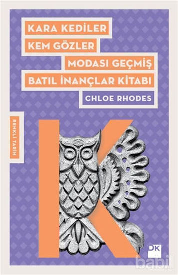 Picture of Kara Kediler Kem Gözler Modası Geçmiş Batıl İnançlar Kitabı