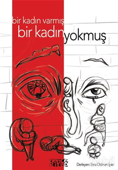 Picture of Bir Kadın Varmış Bir Kadın Yokmuş