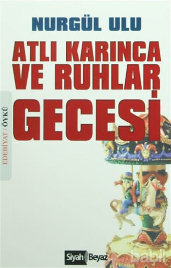 Picture of Atlı Karınca ve Ruhlar Gecesi