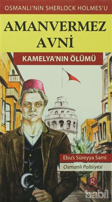 Picture of Amanvermez Avni - Kamelya’nın Ölümü