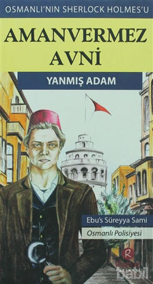 Picture of Amanvermez Avni - Yanmış Adam