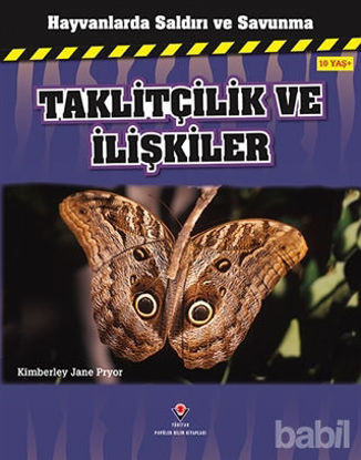 Picture of Hayvanlarda Saldırı ve Savunma: Taklitçilik ve İlişkiler