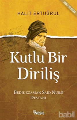 Picture of Kutlu Bir Diriliş