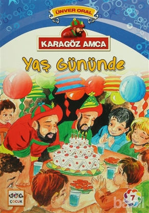 Picture of Karagöz Amca - 7 : Yaş Gününde