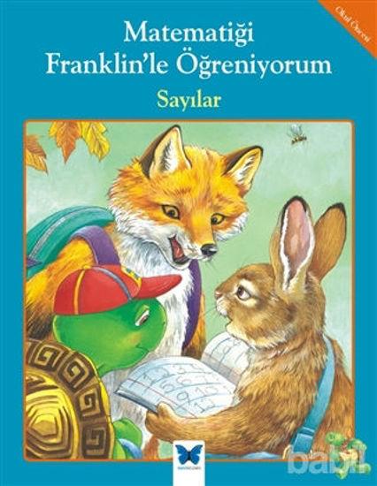 Picture of Matematiği Franklin’le Öğreniyorum: Sayılar