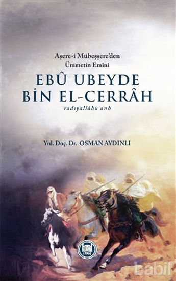 Picture of Ebu Ubeyde Bin El-Cerrah (radıyallahu anh)