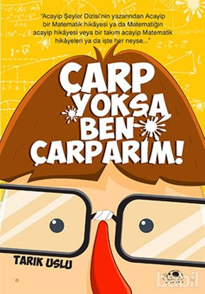 Picture of Çarp Yoksa Ben Çarparım!