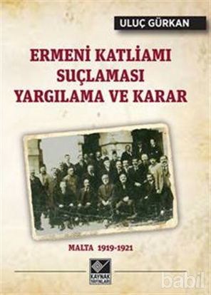 Picture of Ermeni Katliamı Suçlaması Yargılama ve Karar