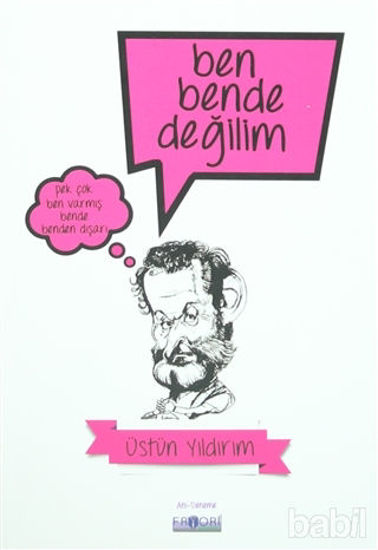 Picture of Ben Bende Değilim